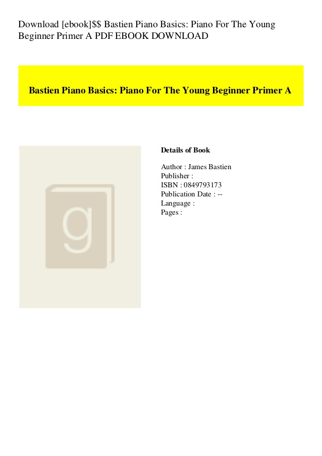 bastien piano basics for the young beginner pdf files